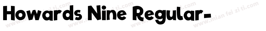 Howards Nine Regular字体转换